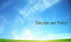 decide-ser-feliz