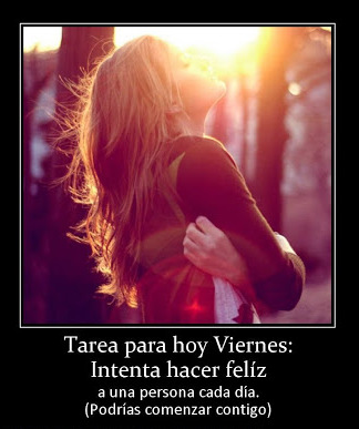 08404__facebook_imagenes_humor_tarea-para-hoy-viernes-intenta-hacer-feliz-desmotivaciones-de-amor