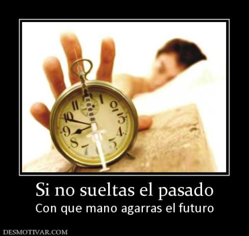 6201_si_no_sueltas_el_pasado