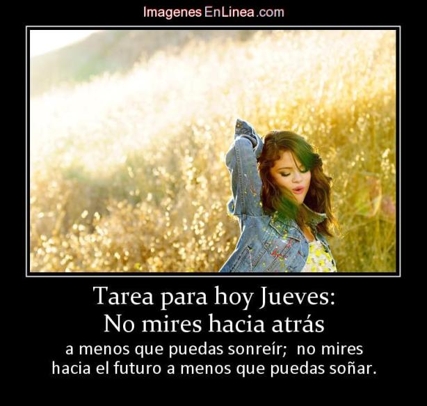 4082_tarea-para-hoy-jueves-no-mires-hacia-atras